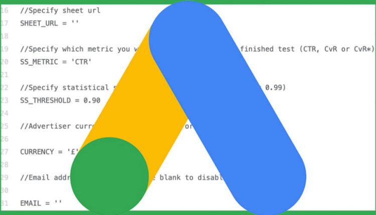 Track your ad tests at scale with this advanced AdWords script