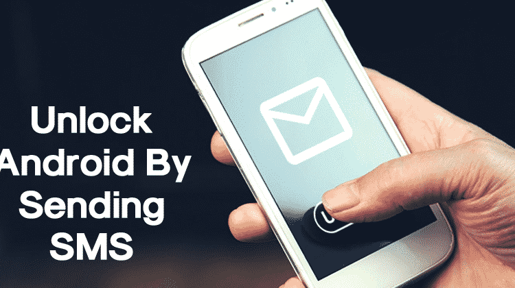 How To Unlock Android Lock Screen By Sending SMS