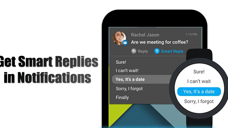 How to Get Smart Replies in Notifications on Android