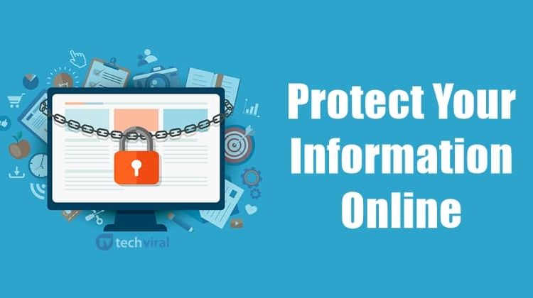 How to Protect Your Information Online