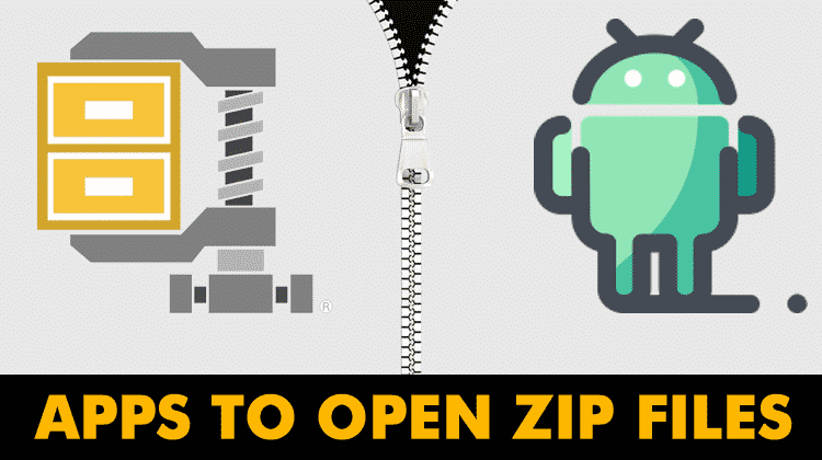 Top 5 Best Apps To Open ZIP Files On Android