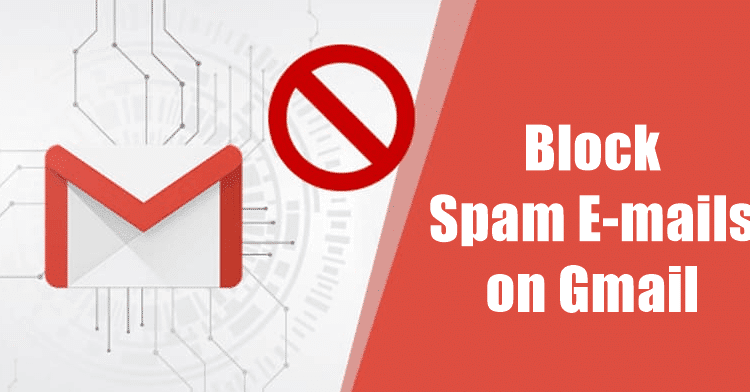4 Best Methods To Block Someone On Gmail