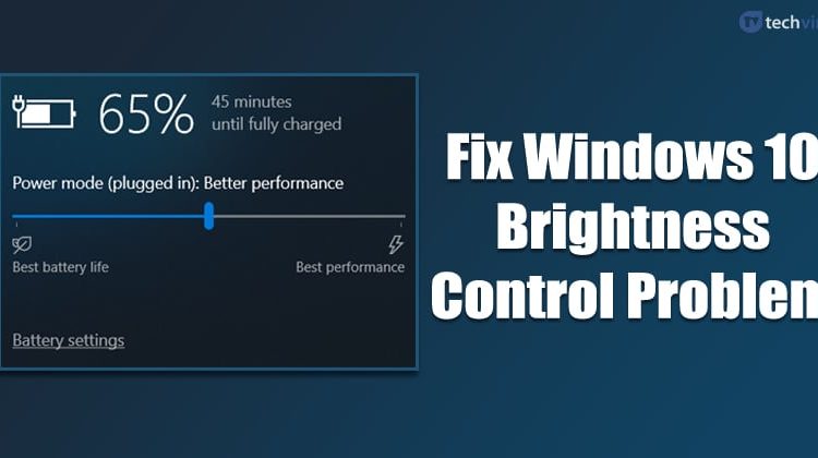 How To Fix Windows 10 Brightness Control Not Working Problem