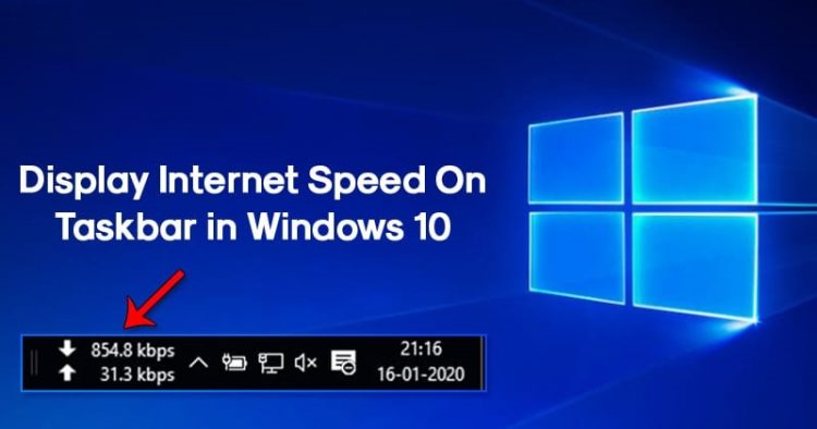 display internet speed on taskbar windows 10