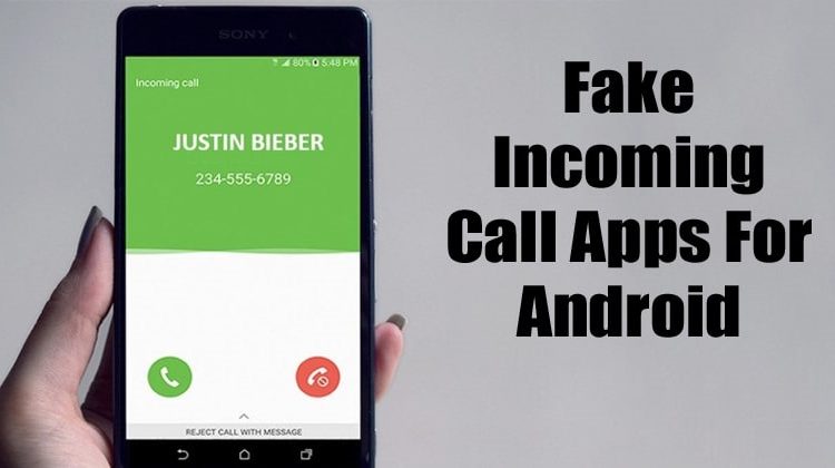 5 Best Fake Incoming Call Apps For Android in 2020