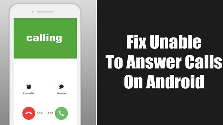 How To Fix Unable To Answer Calls on Android